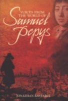 Voices from the World of Samuel Pepys ('Voices From') 0715326481 Book Cover