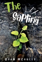 The Sapling B0C2563LTH Book Cover