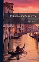 L'italiano Parlato 1024398978 Book Cover