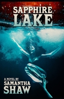 Sapphire Lake B0C2RXSZQ7 Book Cover