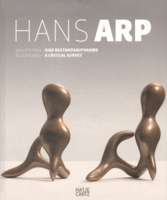 Hans Arp: Sculptures: A Critical Survey 3775733205 Book Cover