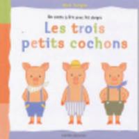 Les trois petits cochons 2747012808 Book Cover