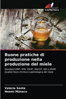 Buone pratiche di produzione nella produzione del miele 6203203491 Book Cover