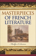 Masterpieces of French Literature (Greenwood Introduces Literary Masterpieces) 0313314845 Book Cover