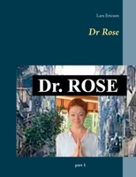 Dr Rose 9179695310 Book Cover