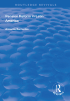Pension Reform in Latin America 1138331244 Book Cover