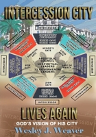 Intercession City Lives Again COLOR EDITION: God's Vision of His City 1734085223 Book Cover