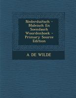 Nederduitsch - Maleisch En Soendasch Woordenboek - Primary Source Edition 1287408001 Book Cover