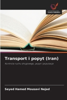 Transport i popyt (Iran) (Polish Edition) 6208639484 Book Cover