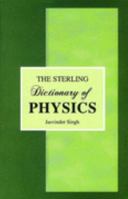 The Sterling Dictionary of Physics 8173591245 Book Cover