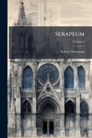 Serapeum, Volume 2 1286557208 Book Cover