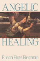 Angelic Healing (Oeb) 0446671460 Book Cover