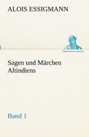 Sagen Und Marchen Altindiens, Band 1 3842417012 Book Cover