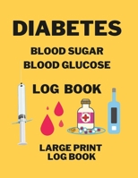 Diabetes Blood Sugar Blood Glucose Log Book 1105963586 Book Cover