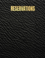 Reservations: Reservation Book for Restaurants 2020 366 Day Guest Booking Diary Hostess Table Log Journal (Gold & Black Faux Leather) 1702434338 Book Cover