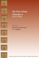 The First Urban Churches 4: Roman Philippi 1628372265 Book Cover