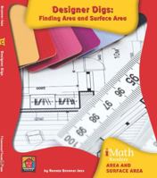 Designer Digs: Finding Area and Surface Area 1599535742 Book Cover