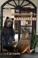 The strange residents of the Harbourside Inn.: A satirical review of the residents in poetry, prose, and pictures. B08X5ZC5ZH Book Cover