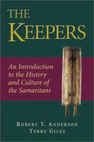 The Keepers: An Introduction to the History and Culture of the Samaritans 0801045479 Book Cover