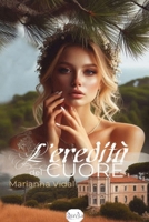 L'eredità del cuore (Latinos) (Italian Edition) B0DP1XM4MQ Book Cover