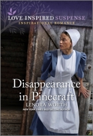 Disappearance in Pinecraft 1335598065 Book Cover