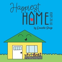 Happiest Home on the Block B08P8RC2SF Book Cover