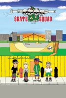 Skate Squad 1923197363 Book Cover