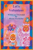 Let's Volunteer 1457557738 Book Cover