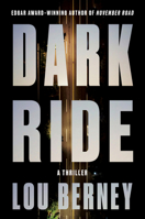 Dark Ride: A Thriller 0062663860 Book Cover