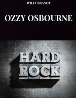 OZZY OSBOURNE: Die wahre Geschichte von Ozzy Osbourne, dem Fürsten der Finsternis (German Edition) B0DV952QZ4 Book Cover