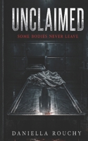 UNCLAIMED (NOVELLAS) B0HC2FKBNC Book Cover