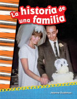 La Historia de Una Familia (a Family's Story) (Spanish Version) 1493805371 Book Cover