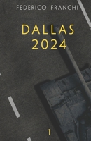Dallas 2024 1072171511 Book Cover