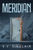 MERIDIAN: A Novel B0GW2YRPPK Book Cover