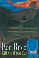 Kill Me If You Can 1525510533 Book Cover