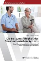 Die Leistungsfahigkeit Des Sensomotorischen Systems 3639633393 Book Cover