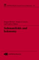 Submanifolds and Holonomy 1584883715 Book Cover