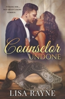 Counselor Undone 0692508139 Book Cover