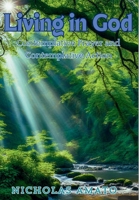 Living in God: Contemplative Prayer and Contemplative Action 1639502815 Book Cover