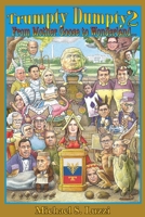 Trumpty Dumpty 2: From Mother Goose to Wonderland... 1732128316 Book Cover