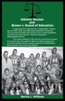 Athletic Racism and Brown v. Board of Education 0615877710 Book Cover