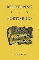 Bee Keeping in Porto Rico 1473334195 Book Cover