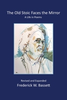 The Old Stoic Faces the Mirror 0578595273 Book Cover