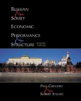 Russian and Soviet Economic Performance and Structure (7th Edition) 0321014278 Book Cover