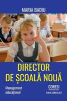 Director de Scoala Noua: Management Educational 1987474996 Book Cover