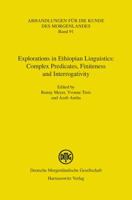 Explorations in Ethiopian Linguistics: Complex Predicates, Finiteness and Interrogativity 3447102144 Book Cover