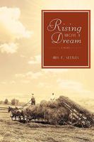 Rising Above a Dream 0595459862 Book Cover