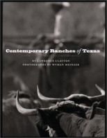 Contemporary Ranches of Texas: The History and Current Operation of Sixteen Working Ranches in Texas (M. K. Brown Range Life Series) 0292712391 Book Cover