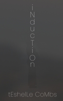 Induction: A Sci-Fi Poetry Experience B086C7L9X2 Book Cover