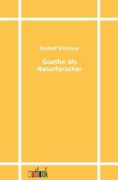 Goethe als Naturforscher 384602497X Book Cover
